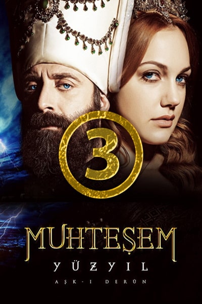 The Magnificent Century (Muhtesem Y&uuml;zyil) - Season 3