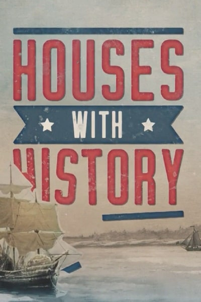 Houses with History - Season 1