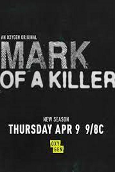 Mark of a Killer - Season 3