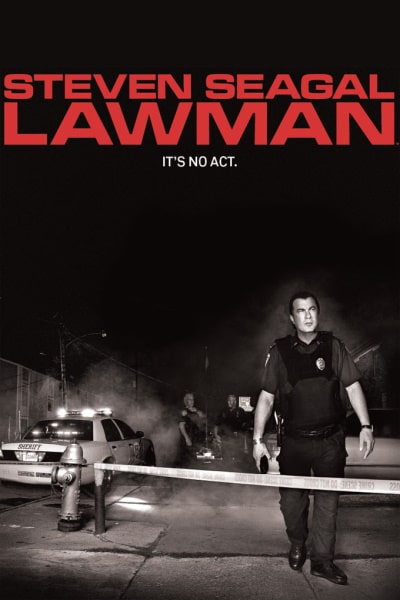 Steven Seagal: Lawman - Season 1