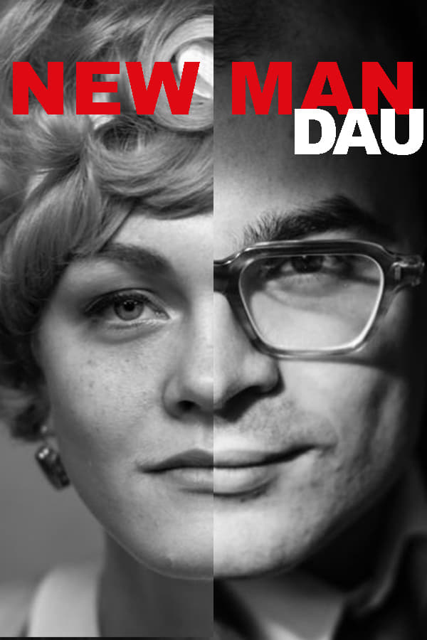 DAU. New Man [Audio: Russian]