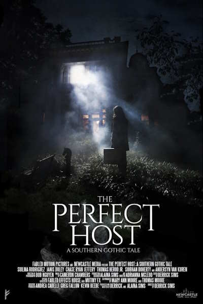 The Perfect Host A Southern Gothic Tale