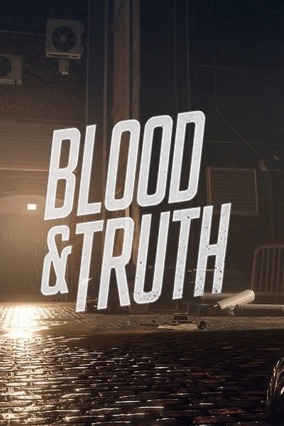 Blood and Truth