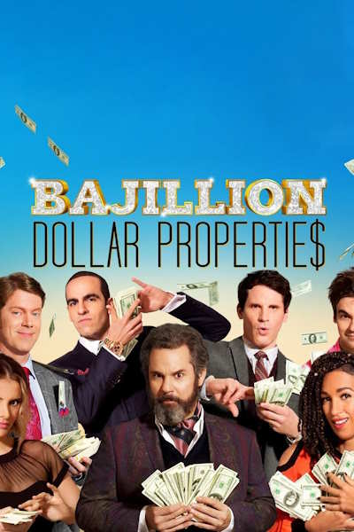 Bajillion Dollar Properties - Season 3