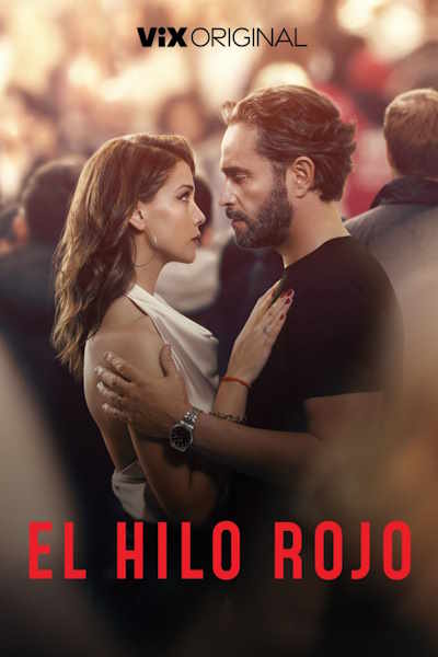 The Red Thread (El Hilo Rojo)