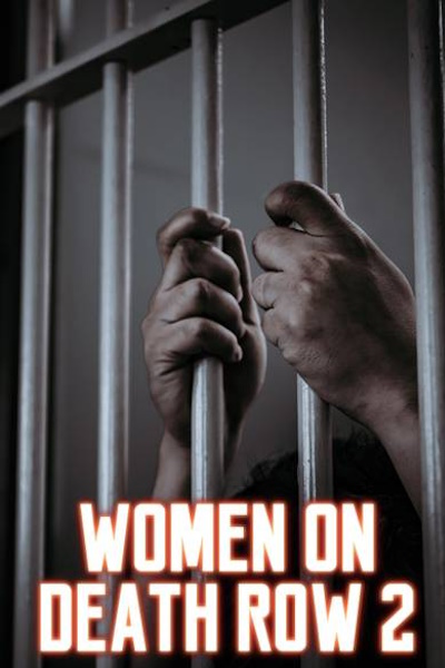 Women on Death Row 2