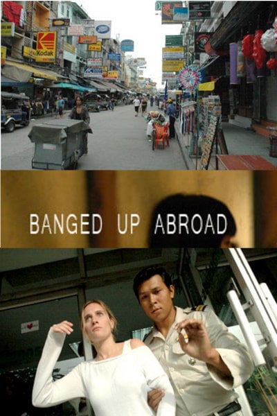 Banged Up Abroad - Season 3