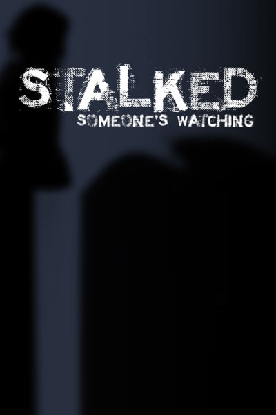 Stalked: Someones Watching - Season 2