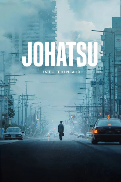 Johatsu Into Thin Air (Johatsu)