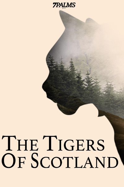 The Tigers of Scotland