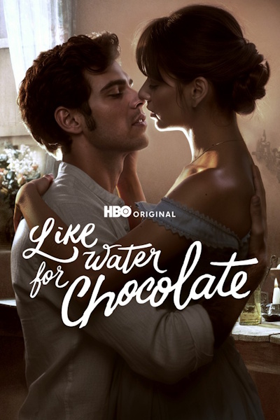 Like Water for Chocolate (Como agua para chocolate) - Season 2