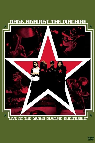 Rage Against the Machine Live at the Grand Olympic Auditorium
