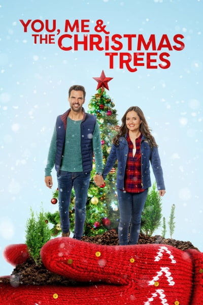 You, Me and The Christmas Trees