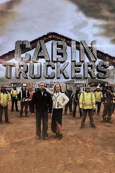 Cabin Truckers - Season 1
