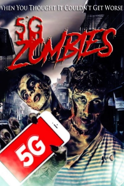 5G Zombies