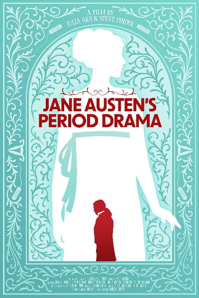 Jane Austens Period Drama