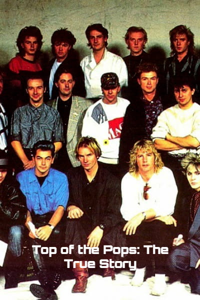 Top of the Pops: The True Story