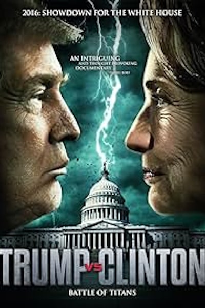 Trump vs. Clinton Clash of the Titans