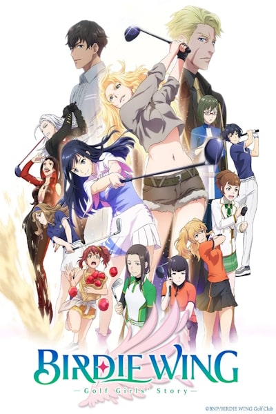 Birdie Wing: Golf Girls Story - Season 2 [Sub: Eng]