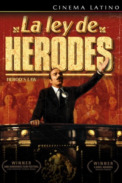 Herods Law (La ley de Herodes) [Sub: Eng]