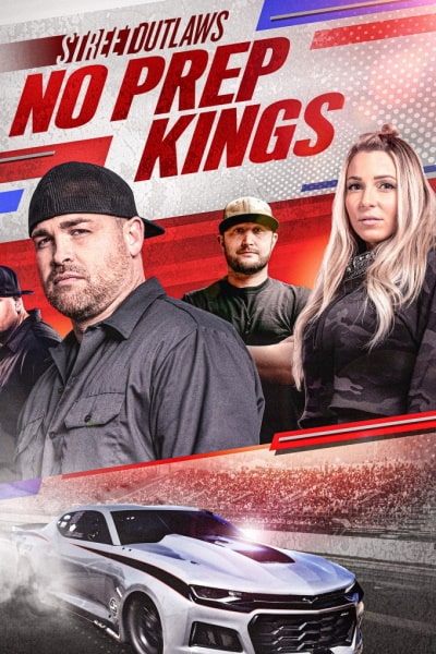 Street Outlaws: No Prep Kings - Season 5