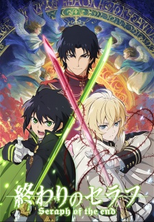 Owari no Seraph [Audio: Eng]