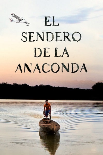 El sendero de la anaconda [Sub: Eng]