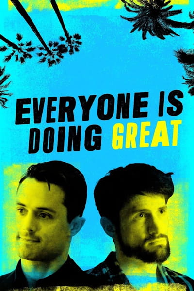 Everyone Is Doing Great - Season 2