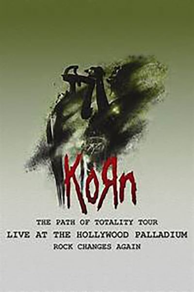 Korn The Path Of Totality Live At The Hollywood Palladium