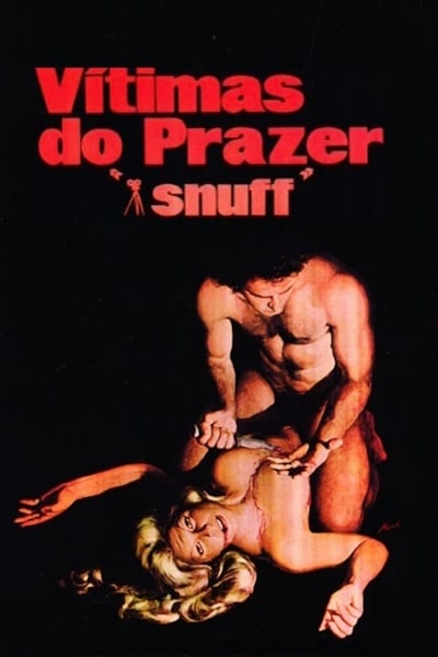 Reel Savages (Snuff, V&iacute;timas do Prazer)