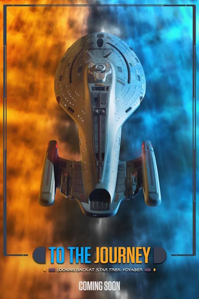 To the Journey Looking Back at Star Trek Voyager