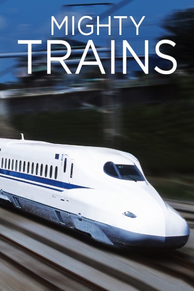 Mighty Trains - Season 4