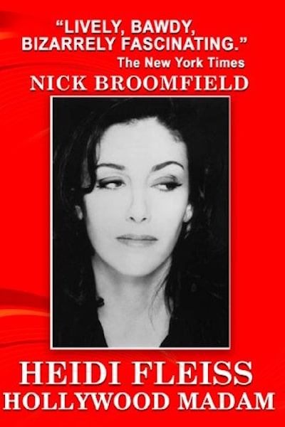 Heidi Fleiss: Hollywood Madam