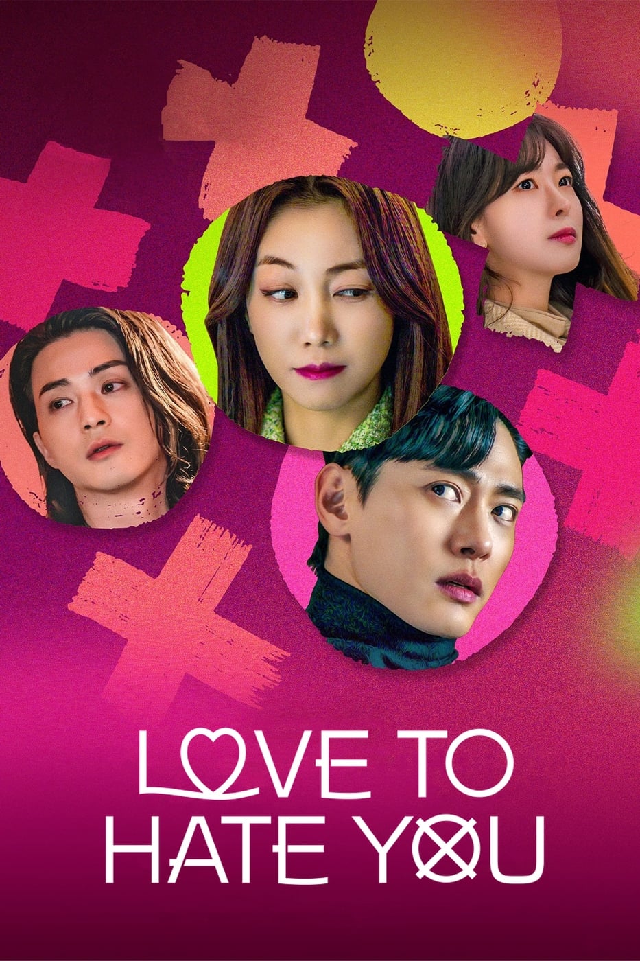 Love to Hate You - Season 1 [Sub: Eng]