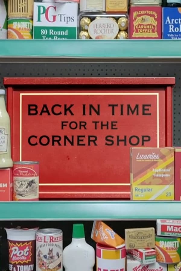 Back in Time for the Corner Shop - Season 1
