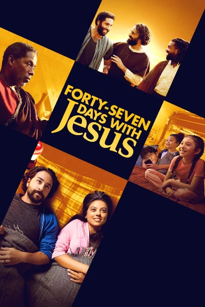 Forty-Seven Days with Jesus