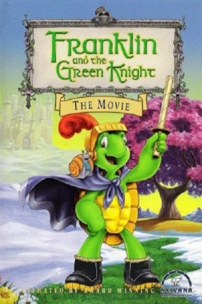 Franklin and the Green Knight The Movie