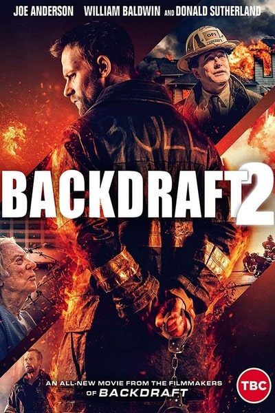 Backdraft 2