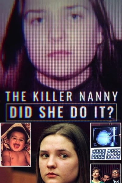 The Killer Nanny: Did She Do It - Season 1