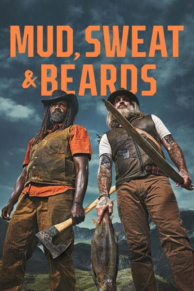 Mud, Sweat and Beards - Season 1