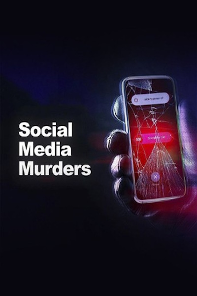 Deadly Influence: The Social Media Murders - Season 2