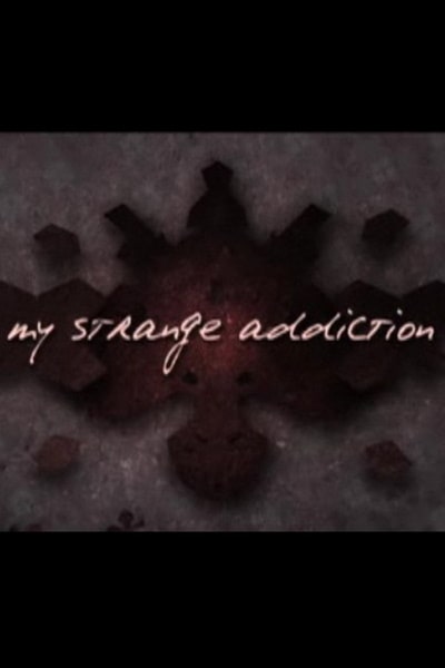 My Strange Addiction - Season 4