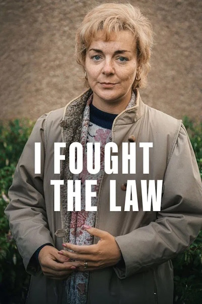 I Fought the Law - Season 1