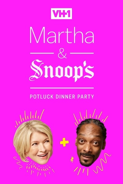 Martha & Snoop's Potluck Dinner Party - Season 1