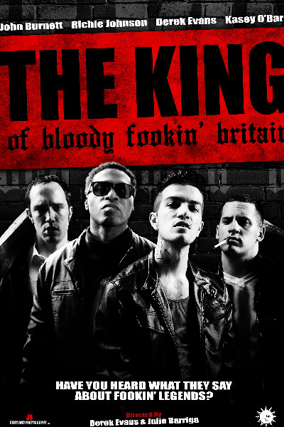 The King of Bloody Fookin Britain