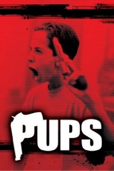 Pups (1999)