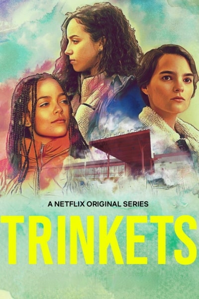 Trinkets - Season 2