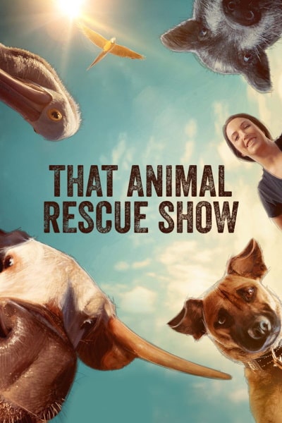 That Animal Rescue Show - Season 1