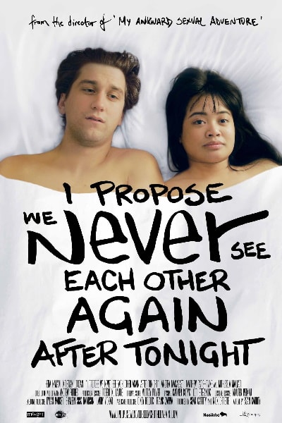 I Propose We Never See Each Other Again After Tonight