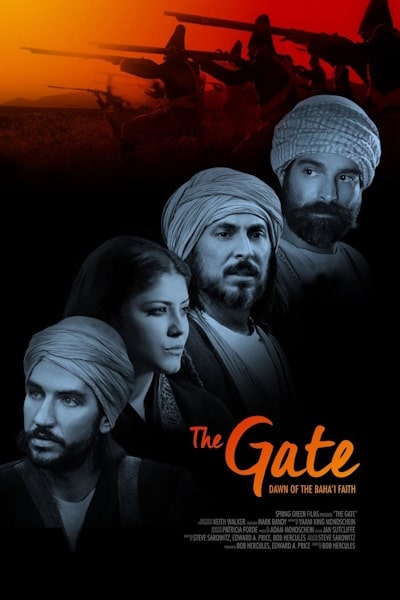 The Gate: Dawn of the Bahai Faith